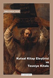 Kutsal Kitap Eleştirisi ve Tesniye Kitabı - 1