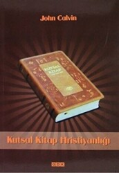 Kutsal Kitap Hristiyanlığı - 1