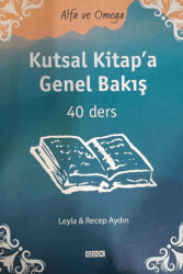 Kutsal Kitap`a Genel Bakış - 1