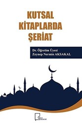 Kutsal Kitaplarda Şeriat - 1