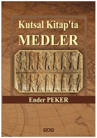 Kutsal Kitap`ta Medler - 1