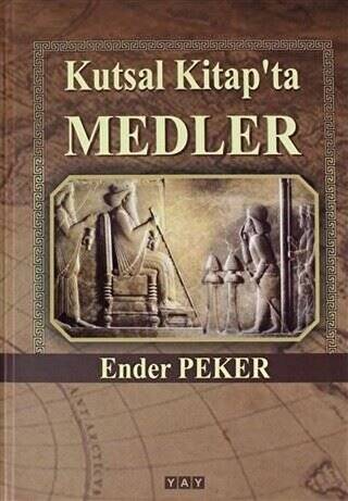 Kutsal Kitap`ta Medler - 1