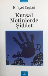 Kutsal Metinlerde Şiddet - 1