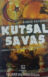 Kutsal Savaş - Kudüs Saldırısı - 1