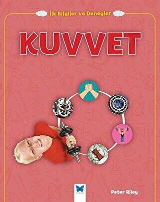 Kuvvet - İlk Bilgiler ve Deneyler - 1