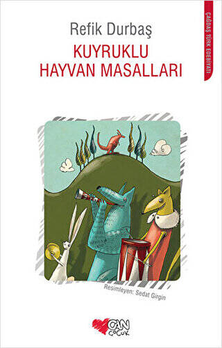 Kuyruklu Hayvan Masalları - 1