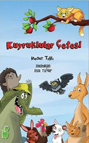 Kuyruklular Çetesi - 1