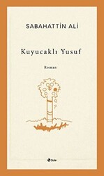 Kuyucaklı Yusuf - 1