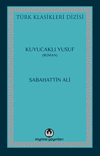 Kuyucaklı Yusuf - 1