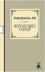 Kuyucaklı Yusuf - 1