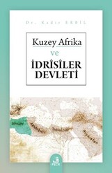 Kuzey Afrika ve İdrisiler Devleti - 1