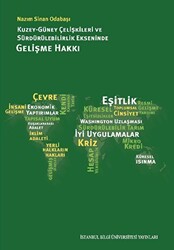 Kuzey Güney Çelişkileri ve Sürdürülebilirlik Ekseninde Gelişme Hakkı - 1