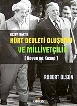 Kuzey Irak’ta Kürt Devleti Oluşumu ve Milliyetçilik - 1