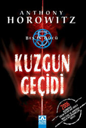 Kuzgun Geçidi Beş’in Gücü - 1