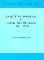 La Question Tunisienne et La Politique Ottomane - 1