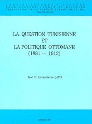 La Question Tunisienne et La Politique Ottomane - 1