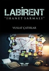 Labirent: İhanet Sarmalı - 1