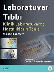 Laboratuvar Tıbbı: Klinik Laboratuvarda Hastalıkların Tanısı - 1