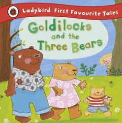 Ladybird First Favourite Tales: Goldilocks and the Three Bears - 1