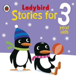 Ladybird Stories for 3 Year Olds - 1