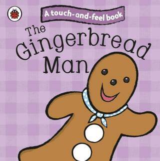 Ladybird Touch and Feel Fairy Tales: The Gingerbread Man - 1