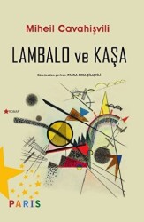 Lambalo ve Kaşa - 1