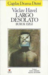 Largo Desolato - Buruk Ezgi - 1