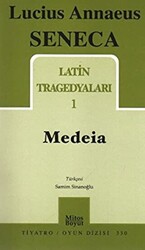 Latin Tragedyaları 1 - Medeia - 1