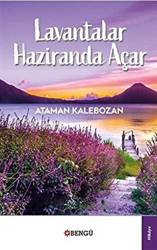 Lavantalar Haziranda Açar - 1