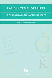 Laz Dili Temel Dersleri - Lazuri Nenaşi Geçkapuli Dersepe - 1