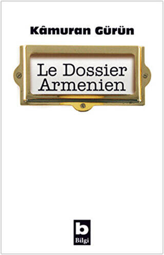 Le Dossier Armenien - 1