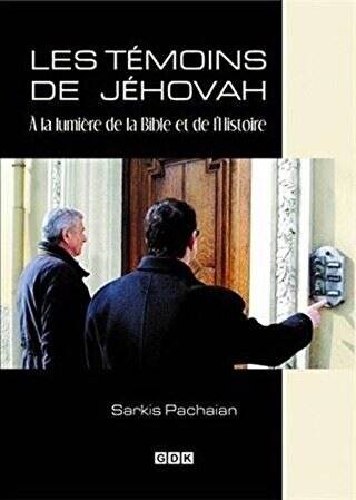 Les Temoins de Jehovah - 1