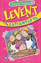 Levent Gaziantep`te - Türkiye`yi Geziyorum 3 - 1