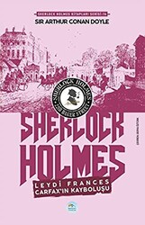 Leydi Frances Carfax’ın Kayboluşu - Sherlock Holmes - 1