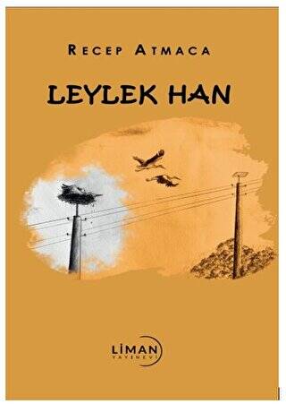 Leylek Han - 1