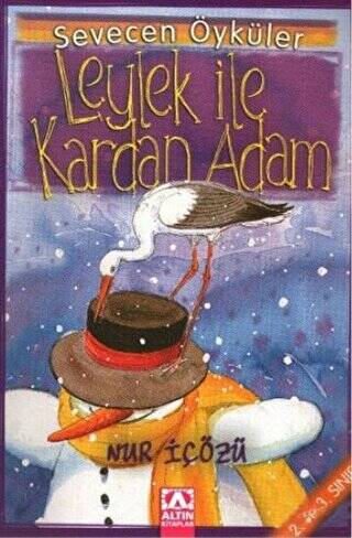 Leylek İle Kardan Adam - 1