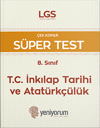 LGS Çek Kopar Süper Test 8. Sınıf T.C. İnkılap Tarihi ve Atatürkçülük - 1