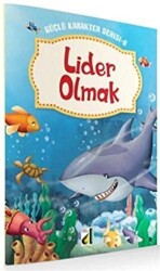 Lider Olmak - Güçlü Karakter Serisi 6 - 1