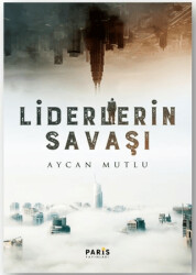 Liderlerin Savaşı - 1