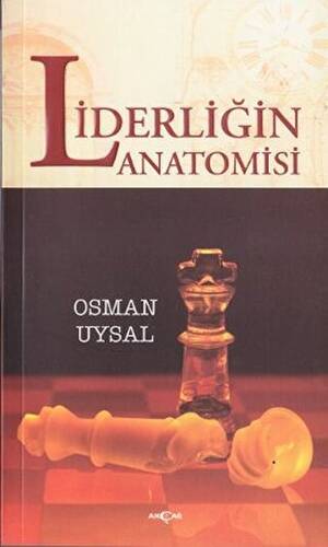 Liderliğin Anatomisi - 1