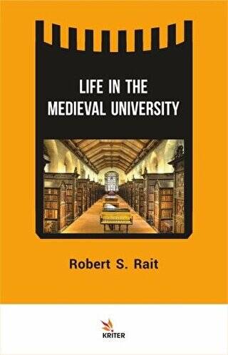 Life In The Medieval University - 1