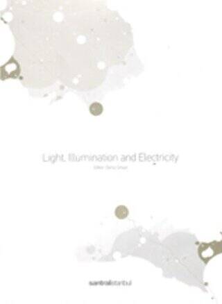 Light, Illumination and Electiricity - 1