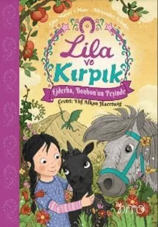 Lila ve Kırpık 3 - Ejderha Bonbon`un Peşinde - 1