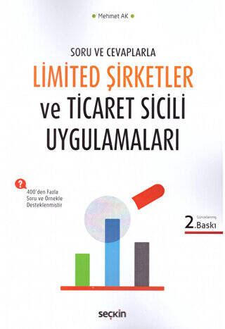 Limited Şirketler ve Ticaret Sicil Uygulamaları - 1