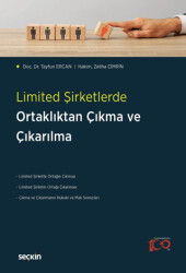 Limited Şirketlerde Ortaklıktan Çıkma ve Çıkarılma - 1