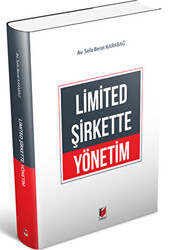 Limited Şirkette Yönetim - 1