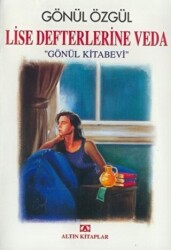 Lise Defterlerine Veda - 1