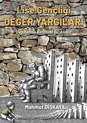 Lise Gençliği Değer Yargıları - 1