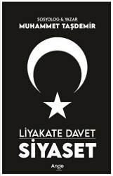 Liyakate Davet: Siyaset - 1