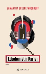 Lobotomistin Karısı - 1